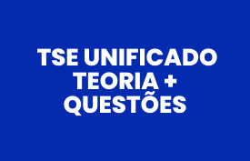 Banner com arte do curso: Combo TSE Unificado - Teoria + Questões