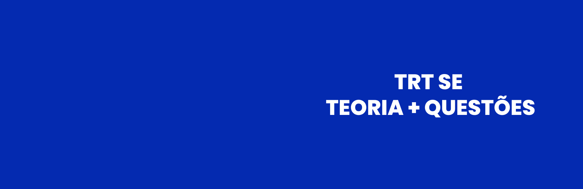 Banner do curso TRT SE: Teoria + Questões